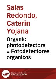 Organic photodetectors = Fotodetectores organicos