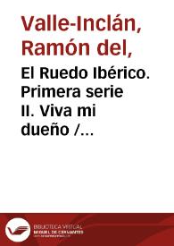 El Ruedo Ibérico. Primera serie II. Viva mi dueño