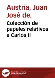 Colección de papeles relativos a Carlos II