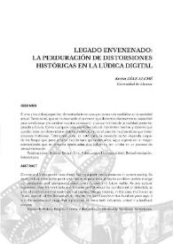 Legado envenenado: la perduración de distorsiones históricas en la lúdica digital