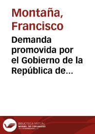 Demanda promovida por el Gobierno de la República de Colombia, contra The Colombian Northern Railway Company Limited y contra el General Juan M. Dávila, sobre resolución de los contratos sobre privilegio y concesión del usufructo del Ferrocarril del Norte