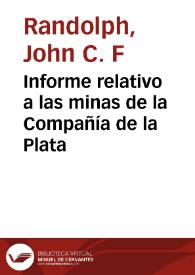 Informe relativo a las minas de la Compañía de la Plata