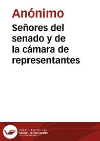 Señores del senado y de la cámara de representantes