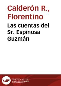 Las cuentas del Sr. Espinosa Guzmán