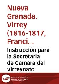 Instrucción para la Secretaria de Camara del Virreynato