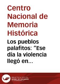 Los pueblos palafitos: “Ese día la violencia llegó en canoa…