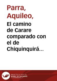 El camino de Carare comparado con el de Chiquinquirá al Magdalena