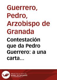 Contestación que da Pedro Guerrero: a una carta impresa en Quito i firmada por Elías López