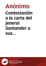 Contestación a la carta del jeneral Santander a sus compatriotas