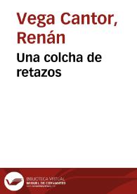 Una colcha de retazos