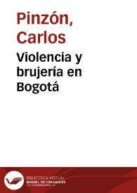 Violencia y brujería en Bogotá