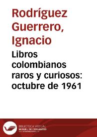 Libros colombianos raros y curiosos: octubre de 1961