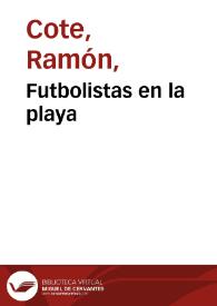 Futbolistas en la playa