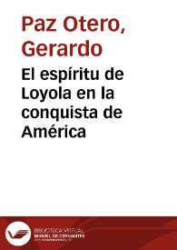 El espíritu de Loyola en la conquista de América