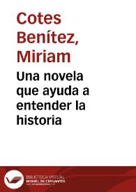 Una novela que ayuda a entender la historia