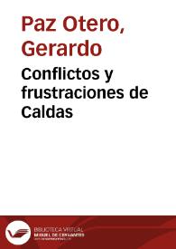 Conflictos y frustraciones de Caldas