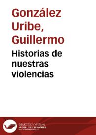 Historias de nuestras violencias