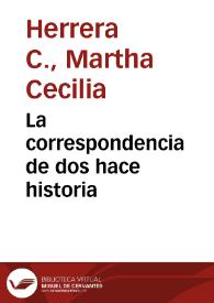 La correspondencia de dos hace historia