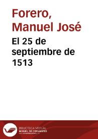 El 25 de septiembre de 1513