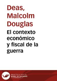 El contexto económico y fiscal de la guerra