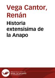 Historia extensísima de la Anapo