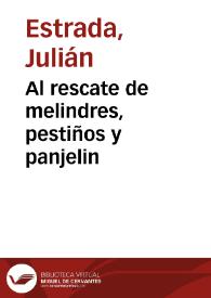 Al rescate de melindres, pestiños y panjelin