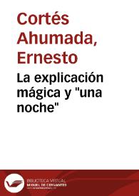 La explicación mágica y 