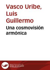 Una cosmovisión armónica