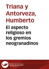 El aspecto religioso en los gremios neogranadinos