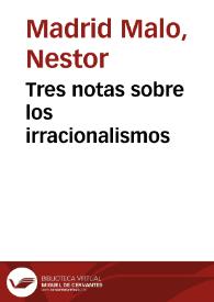 Tres notas sobre los irracionalismos