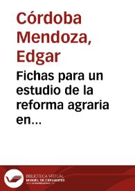 Fichas para un estudio de la reforma agraria en Colombia