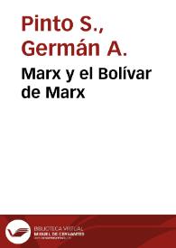 Marx y el Bolívar de Marx