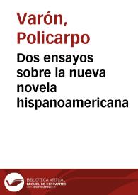 Dos ensayos sobre la nueva novela hispanoamericana