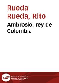 Ambrosio, rey de Colombia