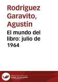 El mundo del libro: julio de 1964