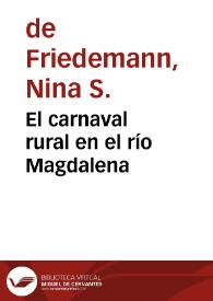 El carnaval rural en el río Magdalena