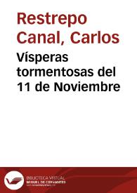 Vísperas tormentosas del 11 de Noviembre