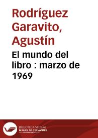 El mundo del libro : marzo de 1969