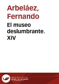 El museo deslumbrante. XIV