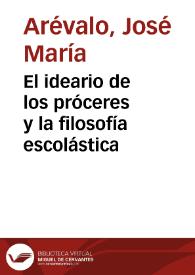 El ideario de los próceres y la filosofía escolástica