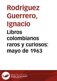 Libros colombianos raros y curiosos: mayo de 1963