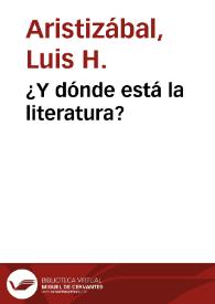 ¿Y dónde está la literatura?