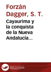 Cayaurima y la conquista de la Nueva Andalucía venezolana