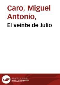 El veinte de Julio