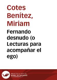 Fernando desnudo (o Lecturas para acompañar el ego)