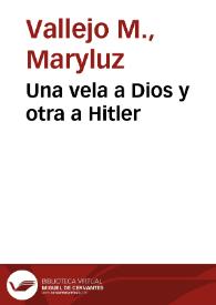 Una vela a Dios y otra a Hitler