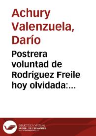 Postrera voluntad de Rodríguez Freile hoy olvidada: restitución de galas ajenas para su propia obra