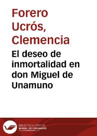 El deseo de inmortalidad en don Miguel de Unamuno