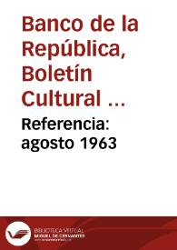 Referencia: agosto 1963