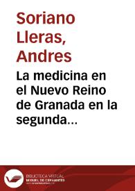 La medicina en el Nuevo Reino de Granada en la segunda mitad del siglo XVIII